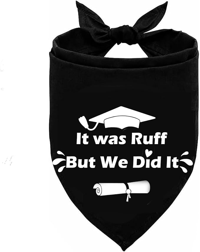 2025 Dog Graduation Cap and Gown with Gold Tassels Dog Graduation Outfits Gifts Graduation Bandana for Small Medium Large Dogs (It was Ruff, but we did it Bandana)