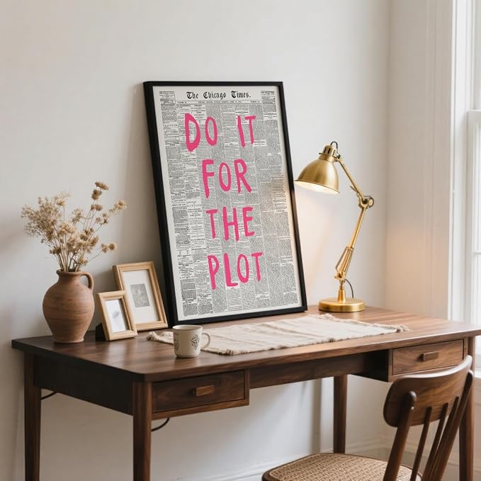 Do It For The Plot Vintage Newspaper Poster Retro Motivational Pink Wall Art Positive Daily Reminder Motivational Quote Print for Bedroom Office Home Decor Aesthetic 16x24inch Black Aluminum Frame