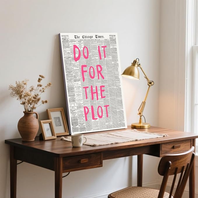 Do It For The Plot Vintage Newspaper Poster Retro Motivational Pink Wall Art Positive Daily Reminder Motivational Quote Print for Bedroom Office Home Decor Aesthetic 24x36inch Wrapped Framed