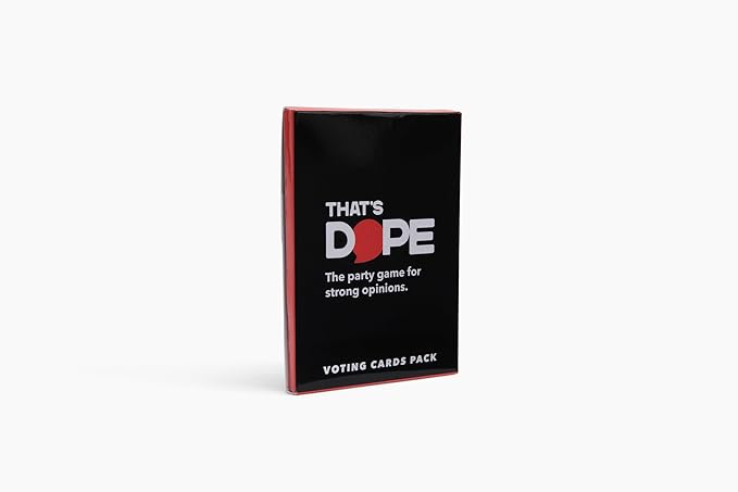 That's Dope: The Party Game for Strong Opinions • Voting Cards Pack