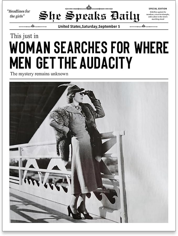 Haitunone Black and White Newspapers Poster Women Searches For Where Men Get the Audacity Wall Art Trendy Feminist Canvas Prints for Home Bar Wall Decor 12X16 inch Unframed