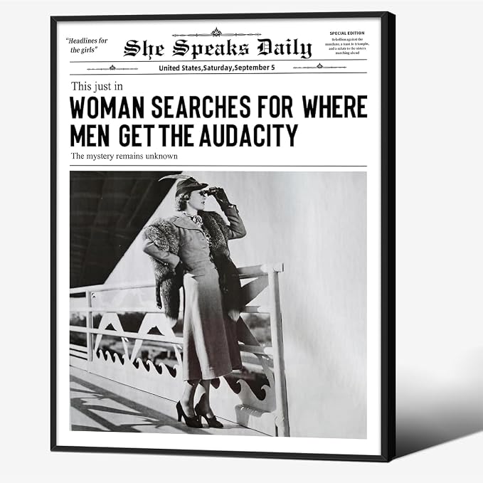 Black and White Newspapers Poster Women Searches For Where Men Get the Audacity Wall Art 12X16 inch Black Framed Trendy Feminist Canvas Prints for Home Bar Wall Decor