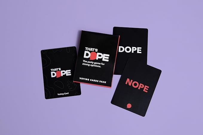 That's Dope: The Party Game for Strong Opinions • Voting Cards Pack