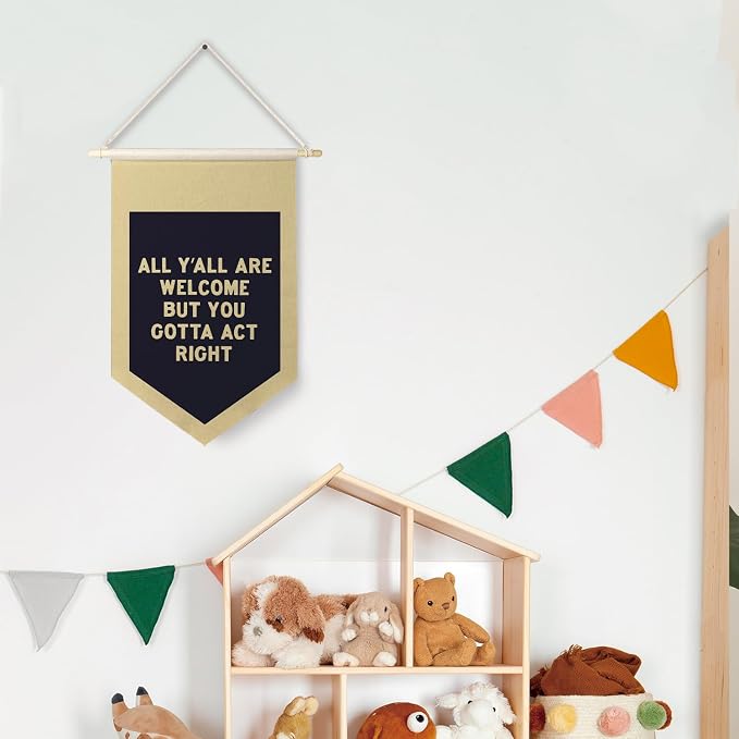 Qpenm All are Welcome Hanging Wall Canvas Banner, All Y'all Are Welcome But You Gotta Act Right Funny Hanging Pennant Poster for Classroom Home Entryway Living Room Office Decor