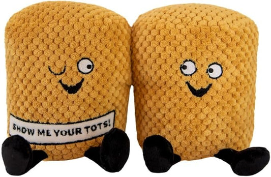 Tater Tot Plushie - Show Me Your Tots! Sassy Tater Tot Potato Plush, Perfect Potato Themed Gift, Food Plush Toy for Gifting