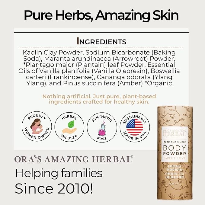 Ora's Amazing Herbal Body Powder for Women, Cornstarch and Talc Free Powder, Bath and Dusting Powder, Amber Oil, Frankincense Essential Oil, Ylang-Ylang, Vanilla, Warm Scent, Sweet Love 2.5 oz