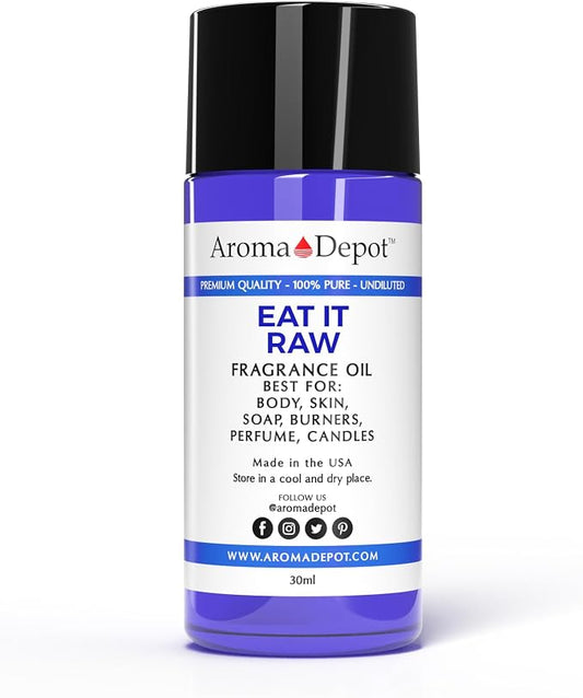 Aroma Depot 30ml. Eat It RawFragrance Oil, Perfume, Skin Oil, Scented Oil. Can be Used for Candles, Bath Bombs, Body Butter, Creams, and lotions. Works for diffusers, Burners, or heaters.