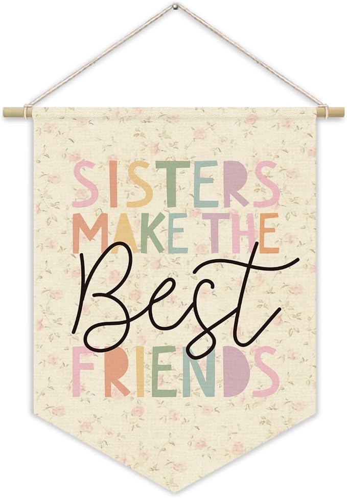 Wildflower Nursery Decor,Sisters Make The Best Friends Cute Girls Room Wall Hanging Pennant Flag Banner,Pink Toddler Girl Room Nursery Bedroom Playroom 15x11 Inch