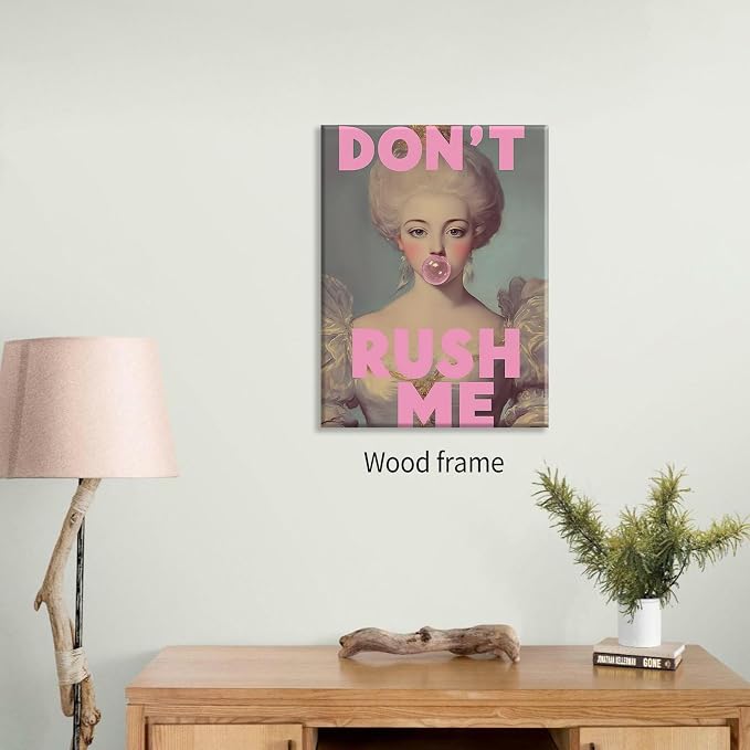 Don't Rush Me Wall Art Vintage Victorian Aesthetic Poster Elegant Girly Pink Bubble Gum Prints 08x10 inch Framed for Gallery Living Room Wall Decor