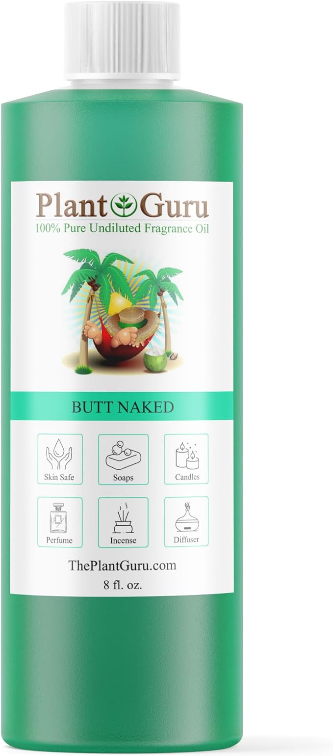Plant Guru Butt Naked Fragrance Oil 8 fl. oz. - Aromatherapy, Scented Oil for DIY Soap, Candles, Bath Bombs, Reed Diffusers, and More