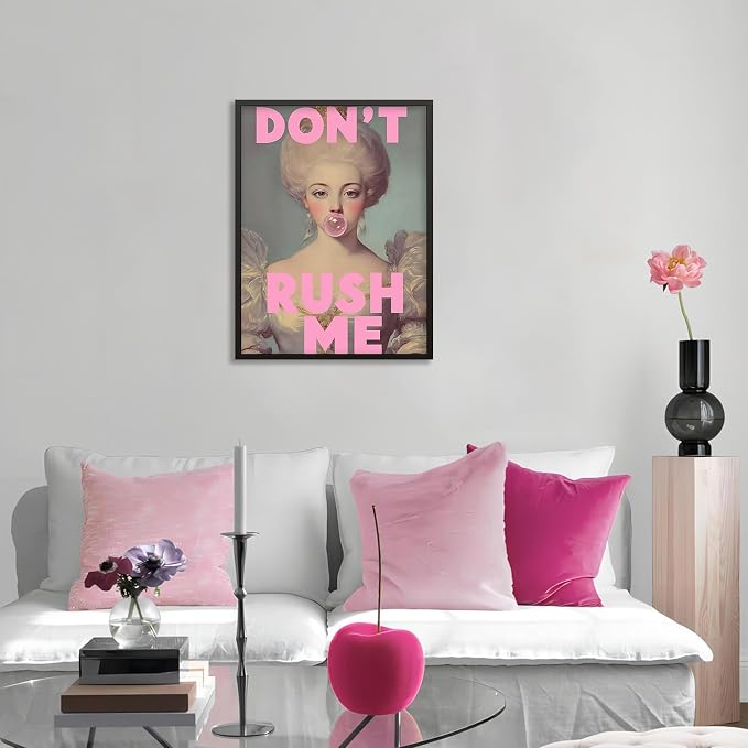 Don't Rush Me Wall Art Vintage Victorian Aesthetic Poster Elegant Girly Pink Bubble Gum Prints 16X24 inch Black Framed for Gallery Living Room Wall Decor
