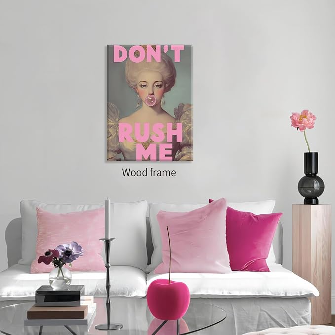 Don't Rush Me Wall Art Vintage Victorian Aesthetic Poster Elegant Girly Pink Bubble Gum Prints 08x10 inch Framed for Gallery Living Room Wall Decor