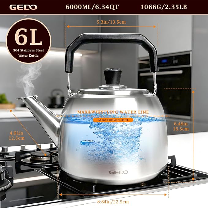 GEDO Stainless Steel Whistling Tea Kettle, 304 Food Grade, Large Capacity, Stovetop Kettle for Gas Stove and Induction Cooktop (6L/6.34QT)