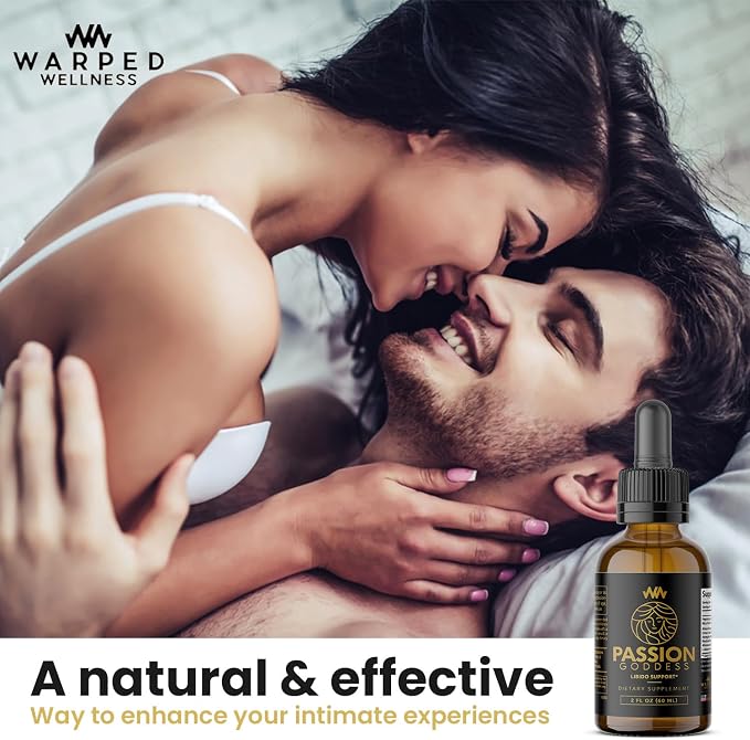 Warped Wellness Womens Libido Booster Drops | Maca Root for Female Specific Arousal | Passion Goddess | Enhance Desire Boost Intimacy and Wellness Supplement Support