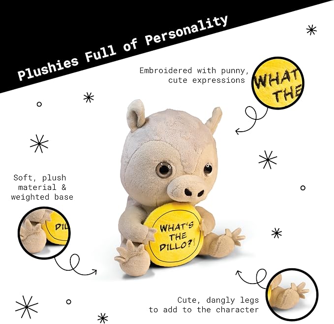 Armadillo Plushie - What's The Dillo? Sassy Armadillo Plush, Gift for Animal Lovers, Cute Plush Toy for Gifting