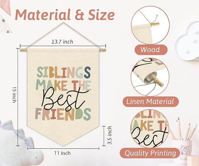 Siblings Make The Best Friends Wall Decor for Kids Room, Playroom Pennant Banner, Neutral Nursery Wall Hanging, Brother Sister Bedroom Decor for Toddler Boys Girls 15x11 Inch