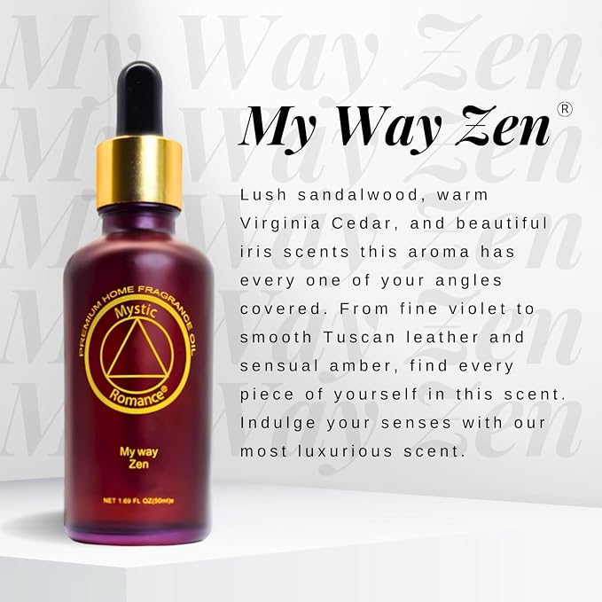 Mystic Romance My Way Zen Premium Home Fragrance Oil - for Aroma Oil Diffusers and Burner Oil Lamps (50ml, My Way Zen)