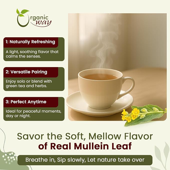 Organic Way Mullein Leaf | Herbal Tea (Verbascum thapsus) Cut & Sifted - European Wild-Harvest | Organic & Kosher Certified | Non GMO & USDA Certified | Origin - Albania (1/4LBS / 4Oz.)