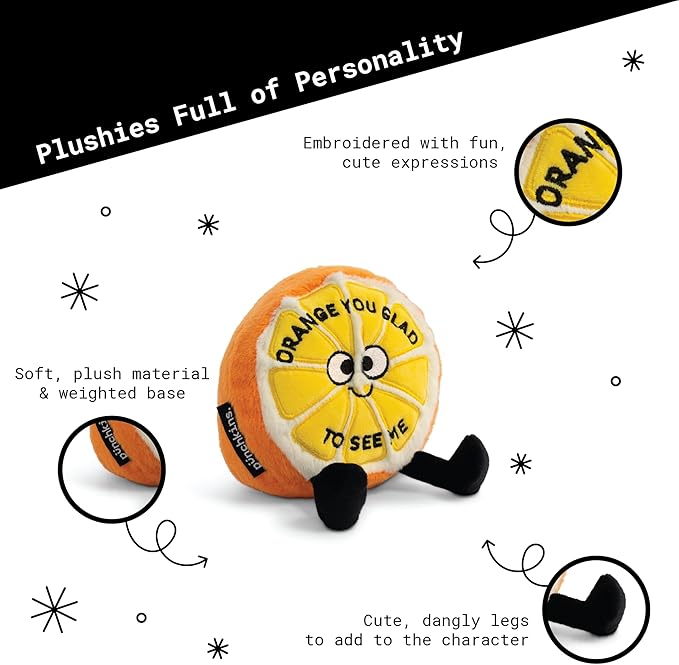 Orange Plushie - Orange Your Glad to See Me Punny Plush, Cute Food Plushie Gift for Kids