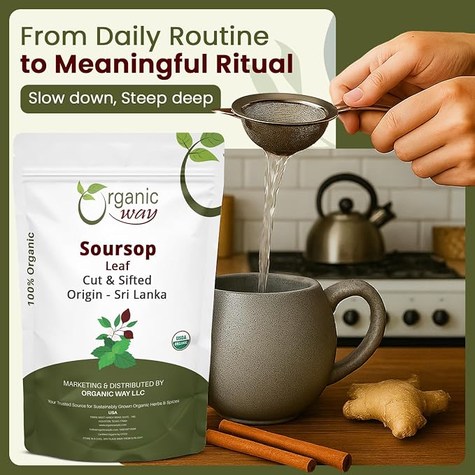 Organic Way Dried Soursop Leaf Coarse Cut (Annona Muricata) - Herbal Tea | Vegan, Non GMO & Gluten Free | Kosher Certified & Resealable Bag | 100% Raw from Sri Lanka (2 Ounces)