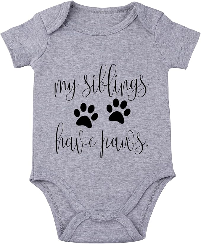 listery My Siblings Have Funny Paws Bodysuit Have Paws Baby Bodysuit Baby Paws Romper Dog Baby Bodysuit