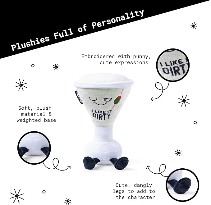 Martini Plushie - I Like It Dirty Sassy Drink Plush, Gift for Friends, Plush Toy for Gifting
