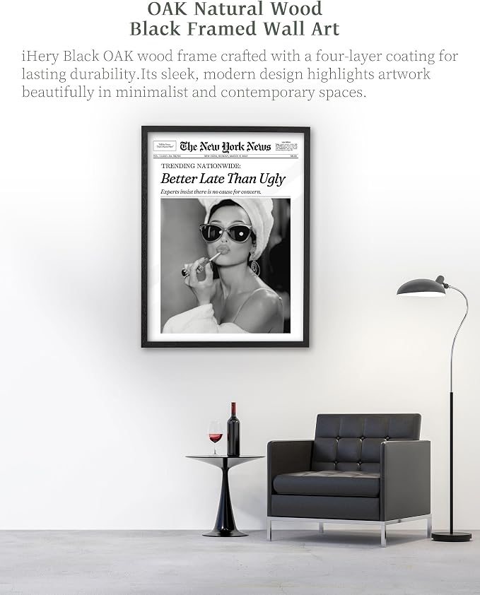 iHery 18x24in Audrey Hepburn Better Late Than Ugly Framed Bathroom Art | Premium Black Natural OAK Wood Frame with Canvas Print, Vintage Fashion Wall Decor for Bedroom, Apartment Girl Dorm, 1Pack