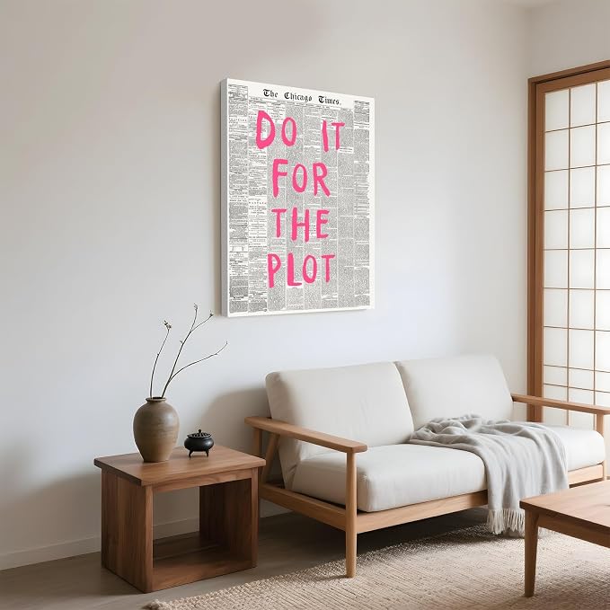 Do It For The Plot Vintage Newspaper Poster Retro Motivational Pink Wall Art Positive Daily Reminder Motivational Quote Print for Bedroom Office Home Decor Aesthetic 12x18inch Wrapped Framed