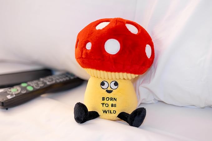 Mushroom Plushie - Born to Be Wild Funny Mushroom Plush, Cute Plushie Gift for Kids