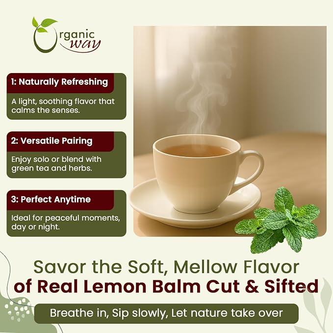 Organic Way Lemon Balm Leaf Cut & Sifted (Melissa officinalis) - Herbal Tea | Organic & Kosher Certified | Vegan | Raw, Non GMO & Gluten Free | USDA Certified | Origin - Albania, 2 Ounce (Pack of 1)