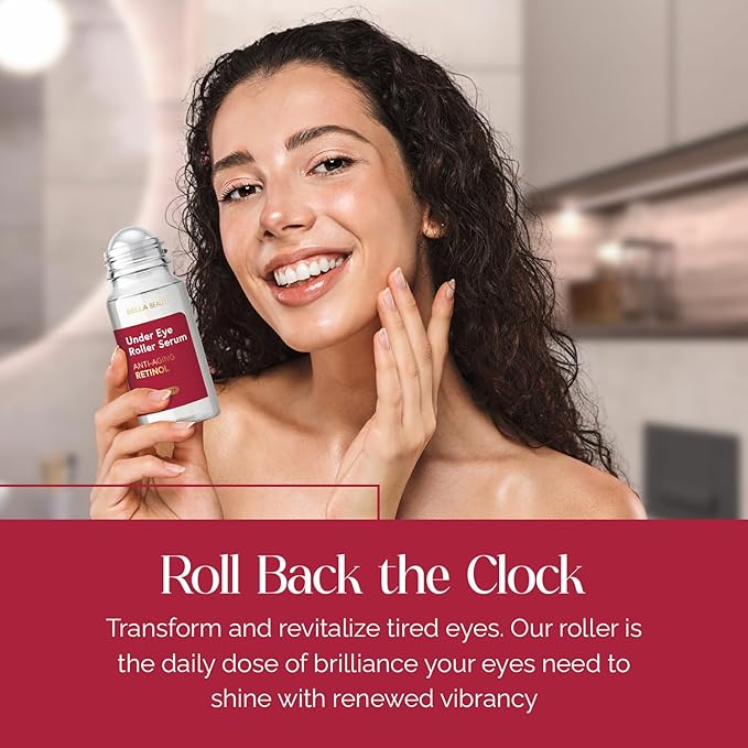 Bella Beauty Retinol Under Eye Serum – Firming & Smoothing Roller for Puffiness & Dark Circles – Dermatologist Tested, Anti-Aging Korean Skin Care – Vegan, Clean Beauty, Non-GMO – 1.69 Fl Oz