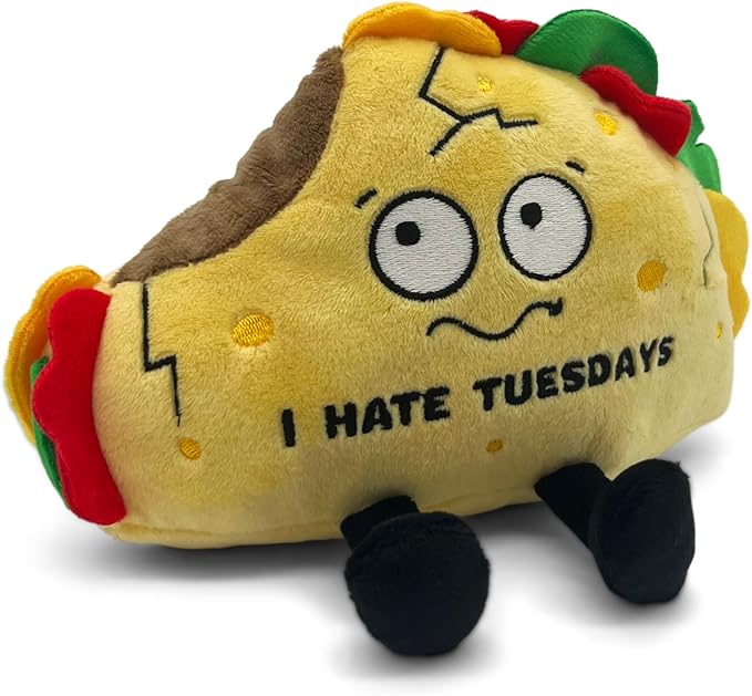 Taco Plushie - I Hate Tuesdays Funny Plush, Gift for Taco Lovers, Cute Plush Toy for Gifting