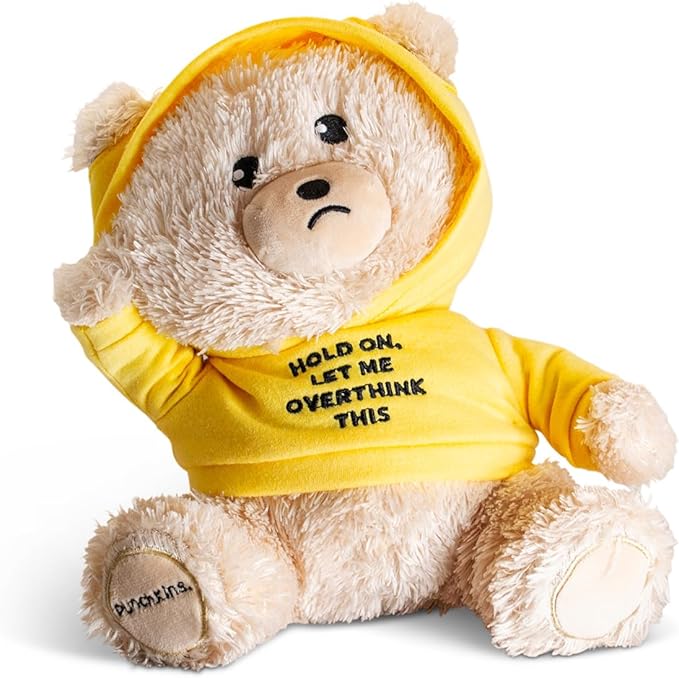 Teddy Bear Plushie - Hold On, Let Me Overthink This Sassy Stuffed Bear, Gift for Overthinkers, Teddy Bear Toy for Gifting