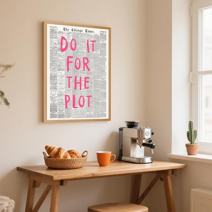 Do It For The Plot Vintage Newspaper Poster Retro Motivational Pink Wall Art Positive Daily Reminder Motivational Quote Print for Bedroom Office Home Decor Aesthetic 8x12inch Wooden Framed
