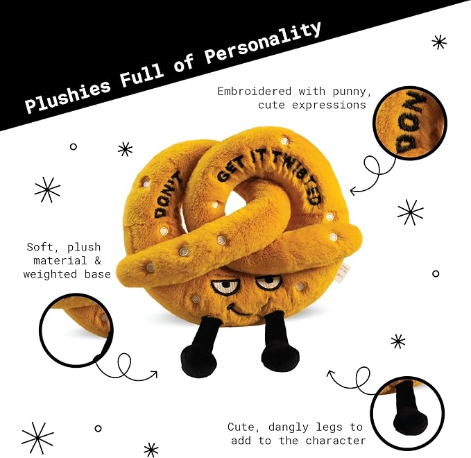 Pretzal Plushie - Don't Get It Twisted Sassy Preztal Plush, Funny & Cute Food Plush Toy for Gifting