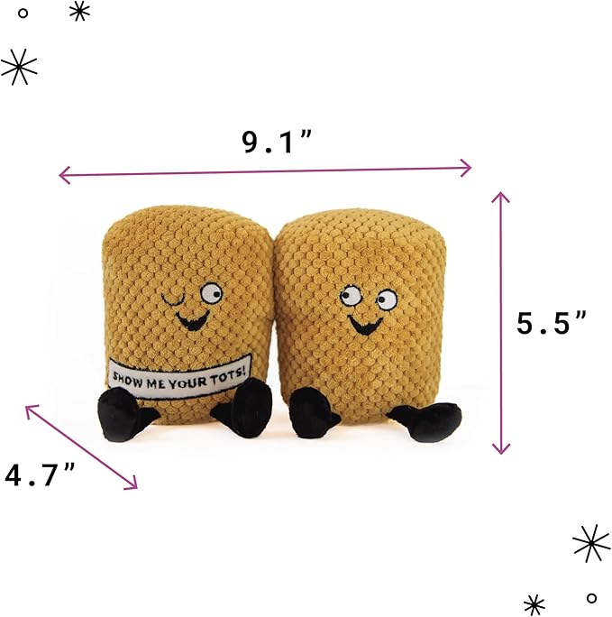 Tater Tot Plushie - Show Me Your Tots! Sassy Tater Tot Potato Plush, Perfect Potato Themed Gift, Food Plush Toy for Gifting