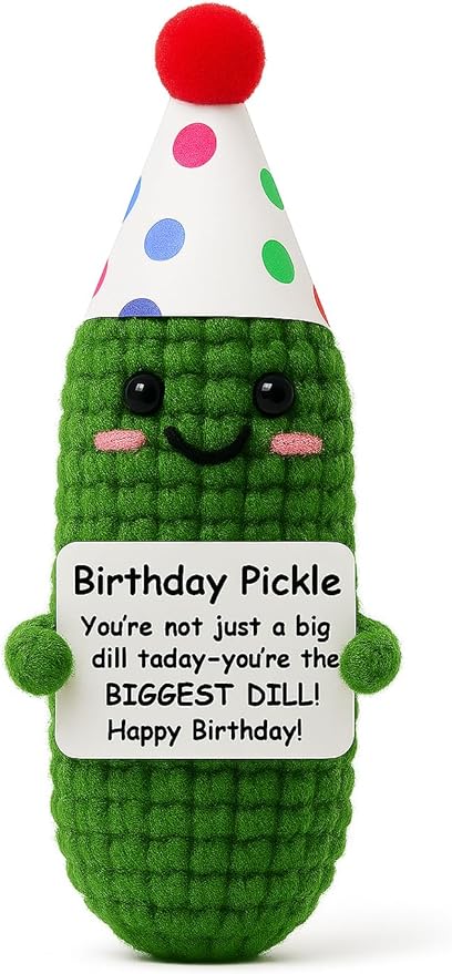 Birthday Pickle with Stand. Emotional Support Crochet Gift. Happy Birthday Gifts for Women, for Her. Present for Mom. Funny Gag Gift for Friends.