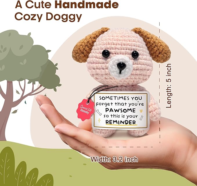 Gossby Inspirational Gift for Women, Men - Positive Dog Crochet - YOU FORGET YOU'RE PAWSOME - Christmas, Birthday, Emotional Support, Positive Dog Lover Gift for Friend, Coworker, Teacher, Mom