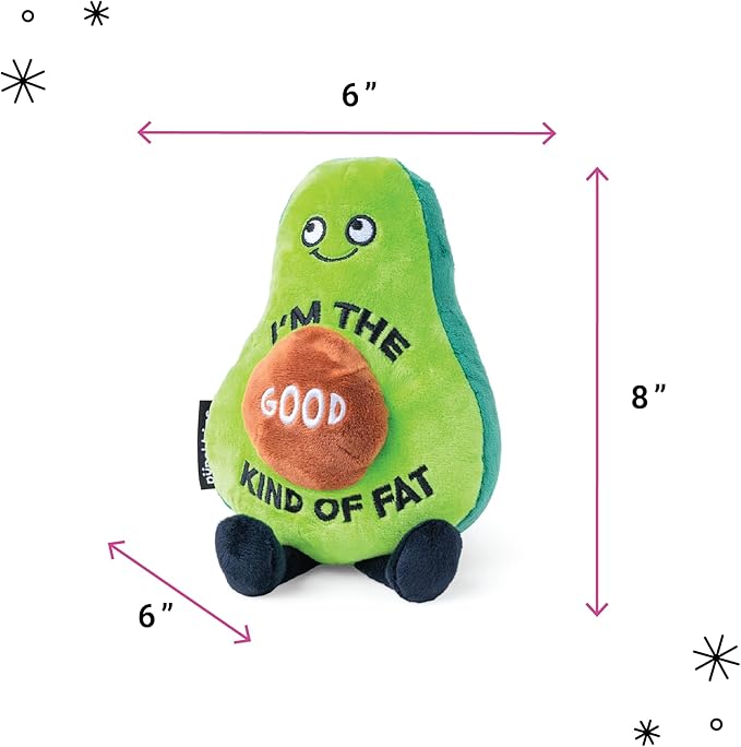 Avocado Plushie - I'm The Good Kind of Fat Funny Plush, Gift for Avocado Lovers, Cute Plush Toy for Gifting
