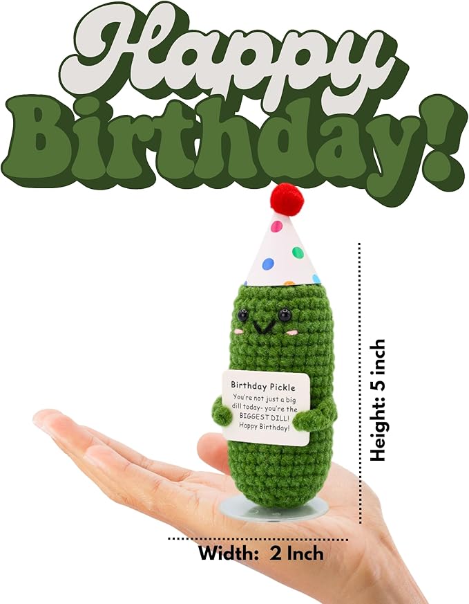 Birthday Pickle with Stand. Emotional Support Crochet Gift. Happy Birthday Gifts for Women, for Her. Present for Mom. Funny Gag Gift for Friends.