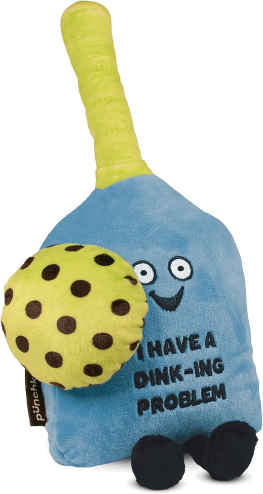 Pickleball Plushie - I Have A Dink-ing Problem Cute Pickleball Plush, Pickleball Gift, Plush Toy for Gifting