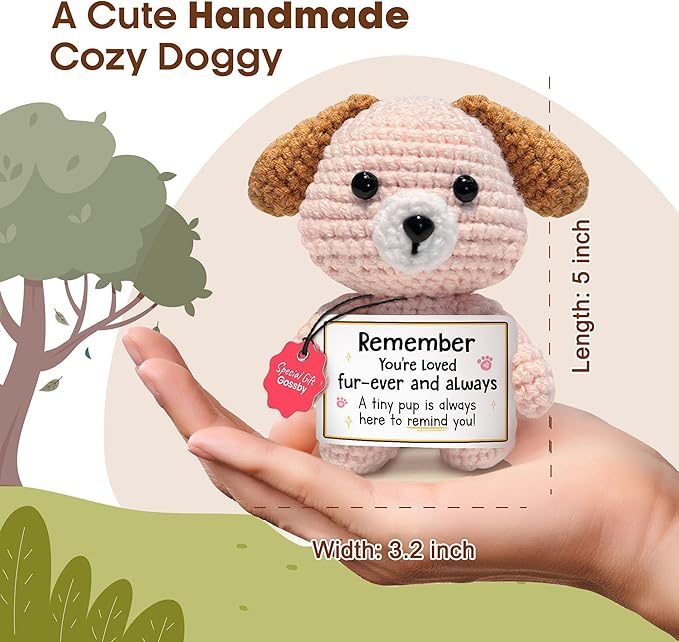 Gossby Inspirational Gift for Women, Men - Positive Dog Crochet - YOU'RE LOVED FUR-EVER & ALWAYS - Christmas, Birthday, Emotional Support, Positive Dog Lover Gift for Friend, Coworker, Teacher, Mom