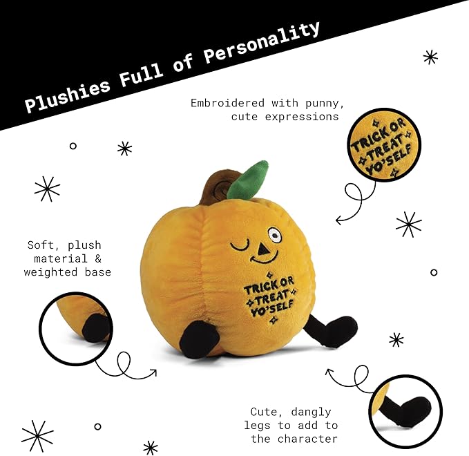 Pumpkin Plushie - Trick or Treat Yo' Self Cute Pumpkin Plush, Sassy Food Plush Toy for Gifting