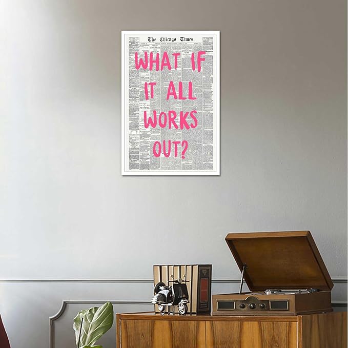 Drimiler What If It All Works Out Poster Retro Newspaper Pink Font Canvas Wall Art Positive Affirming Quote Minimalist Prints Painting For Home Bedroom Dorm Wall Decor 12x16in Unframed