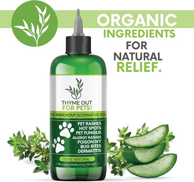 Thyme Out for Pets (8oz) - Natural Dog and Cat Itch Relief & Skin Treatment for Itchy Paws and Ringworm - Yeast Infection, Dandruff and Hot Spot Spray for Dogs - All Natural, Organic Blend