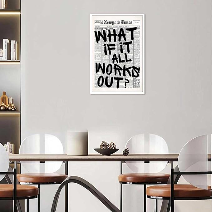 Retro Black And White Newspaper Poster What If It All Works Out Canvas Wall Art Positive Affirming Quote Minimalist Prints Painting For Home Bedroom Dorm Wall Decor 24x36in Unframed