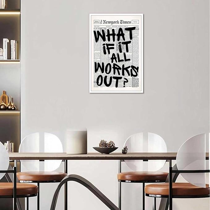 Drimiler Retro Black And White Newspaper Poster What If It All Works Out Canvas Wall Art Positive Affirming Quote Minimalist Prints Painting For Home Bedroom Dorm Wall Decor 16x24in Unframed