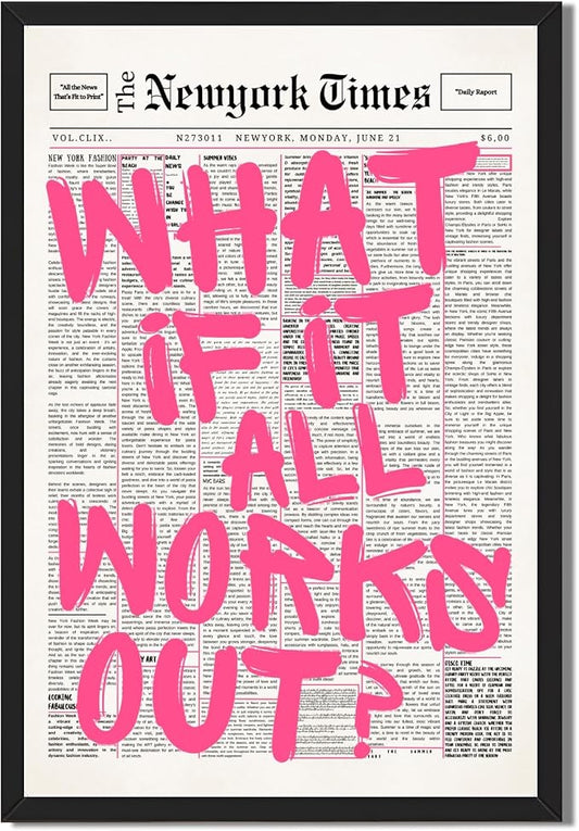 What If It All Works Out Poster Retro Newspaper Pink Wall Art Positive Affirmation Quote Minimalist Canvas Painting Prints Wall Decor Aesthetic for Home Bedroom Office 12x18inch Black Framed