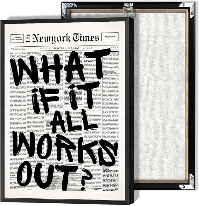 Retro Black And White Newspaper Poster What If It All Works Out Canvas Wall Art Positive Affirming Quote Minimalist Prints Painting For Home Bedroom Dorm Wall Decor 12x18in Framed