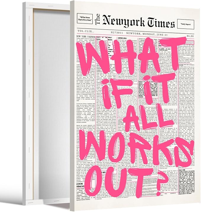 What If It All Works Out Poster Retro Newspaper Pink Wall Art Positive Affirmation Quote Minimalist Canvas Painting Prints Wall Decor Aesthetic for Home Bedroom Office 8x12inch Wrapped Framed